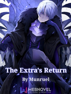 The Extra's Return