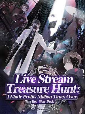 Live Stream Treasure Hunt: I Made Profits Million Times Over